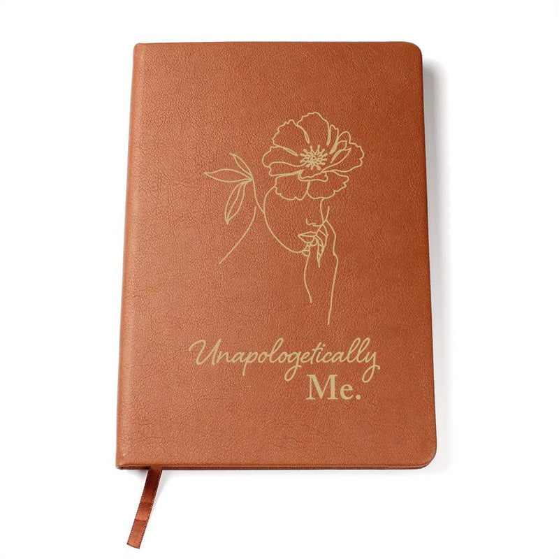 Unapologetically Me - Leather Journal by ShineOn Fulfillment