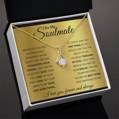To My Soulmate - Alluring Beauty Necklace by ShineOn Fulfillment