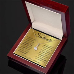 To My Soulmate - Alluring Beauty Necklace by ShineOn Fulfillment