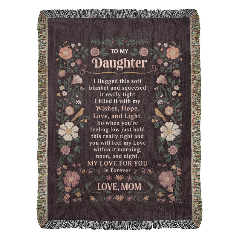 To My Daughter - Heirloom Blanket by ShineOn Fulfillment